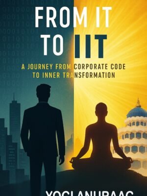 FROM IT TO IIT